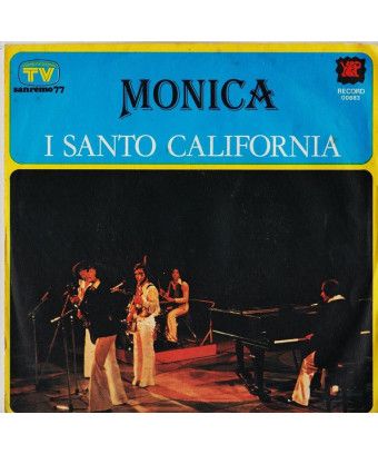 Monica [I Santo California] – Vinyl 7", 45 RPM [product.brand] 1 - Shop I'm Jukebox 