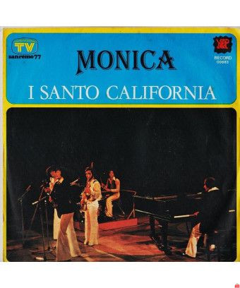 Monica [I Santo California] - Vinyle 7", 45 tours [product.brand] 1 - Shop I'm Jukebox 