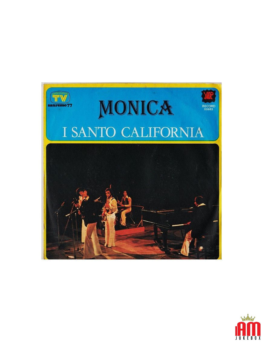 Monica [I Santo California] - Vinyle 7", 45 tours [product.brand] 1 - Shop I'm Jukebox 