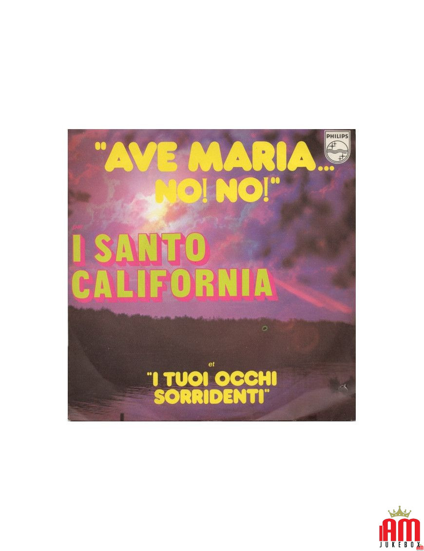 Gegrüßet seist du, Maria! Nein! NEIN! [I Santo California] – Vinyl 7" [product.brand] 1 - Shop I'm Jukebox 