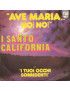 Gegrüßet seist du, Maria! Nein! NEIN! [I Santo California] – Vinyl 7" [product.brand] 1 - Shop I'm Jukebox 