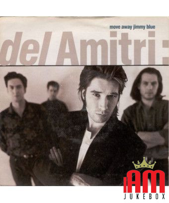 Move Away Jimmy Blue [Del Amitri] - Vinyle 7", 45 tours, Single [product.brand] 1 - Shop I'm Jukebox 