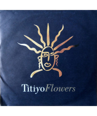 Flowers [Titiyo] - Vinyl 7", 45 RPM, Single, Stereo [product.brand] 1 - Shop I'm Jukebox 