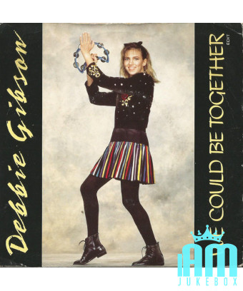 Nous pourrions être ensemble [Debbie Gibson] - Vinyl 7", 45 tr/min, Single, Stéréo [product.brand] 1 - Shop I'm Jukebox 