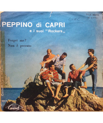 Forget Me? It's Not a Sin [Peppino Di Capri EI Suoi Rockers] - Vinyl 7", 45 RPM [product.brand] 1 - Shop I'm Jukebox 