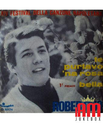 Te Purtavo 'Na Rosa Bella [Robertino Loretti] - Vinyl 7", 45 RPM, Single [product.brand] 1 - Shop I'm Jukebox 