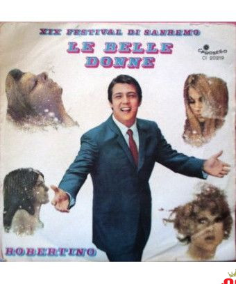 Le Belle Donne [Robertino Loretti] - Vinyl 7", 45 RPM [product.brand] 1 - Shop I'm Jukebox 