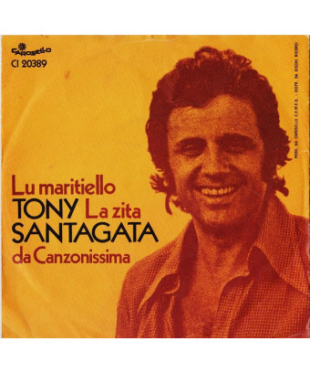 Lu Maritiello   La Zita [Tony Santagata] - Vinyl 7", 45 RPM, Stereo