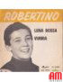 Luna Rossa Vurria [Robertino Loretti] - Vinyle 7", 45 tours [product.brand] 1 - Shop I'm Jukebox 