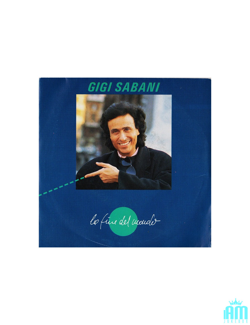 La fin du monde [Gigi Sabani] - Vinyle 7", 45 tours [product.brand] 1 - Shop I'm Jukebox 