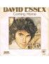 Coming Home [David Essex] – Vinyl-Single, 7", 45 RPM [product.brand] 1 - Shop I'm Jukebox 