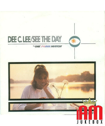 See The Day [Dee C. Lee] - Vinyl 7", 45 RPM, Single, Stereo [product.brand] 1 - Shop I'm Jukebox 