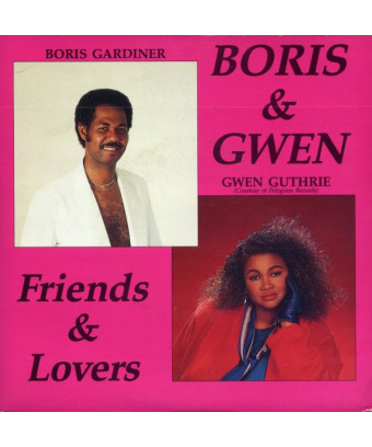 Friends And Lovers [Boris Gardiner,...] - Vinyl 7", 45 RPM, Single