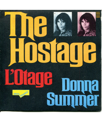 L'Otage L'Otage [Donna Summer] - Vinyl 7", 45 RPM, Single [product.brand] 1 - Shop I'm Jukebox 