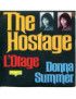 The Hostage L'Otage [Donna Summer] – Vinyl 7", 45 RPM, Single [product.brand] 1 - Shop I'm Jukebox 