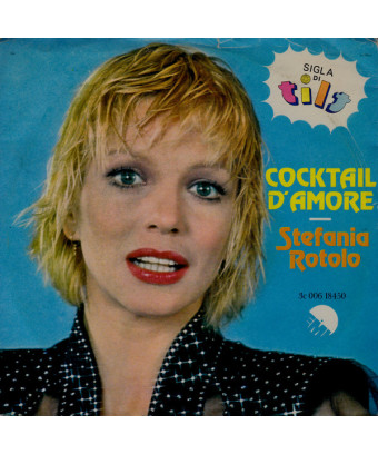 Cocktail D'Amore Disco-Tic [Stefania Rotolo] - Vinyle 7", Single, 45 RPM