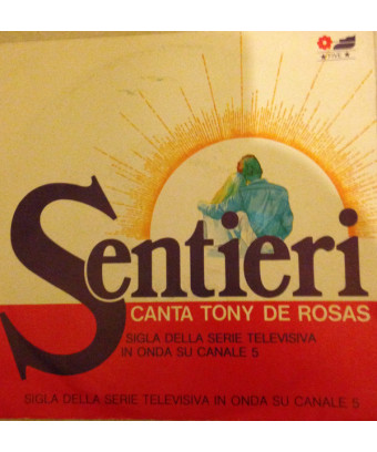 Sentieri [Tony De Rosas] -...