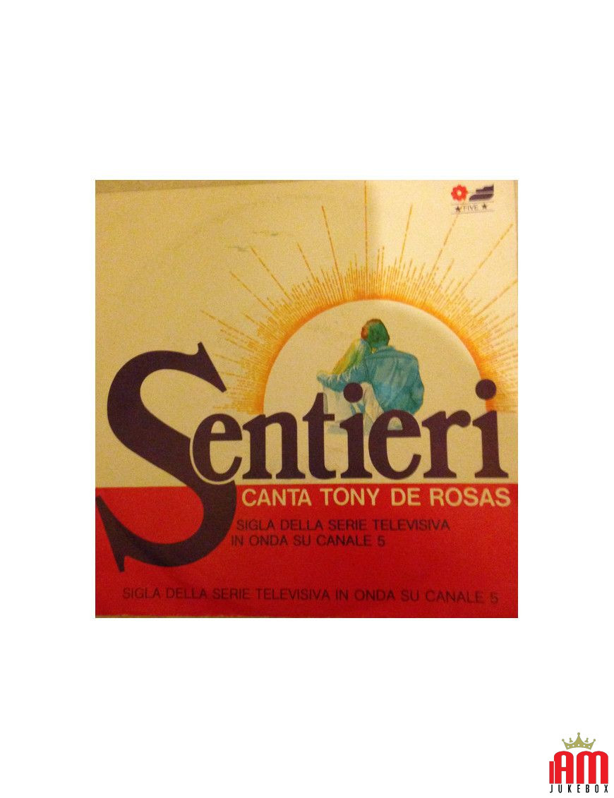 Sentieri [Tony De Rosas] - Vinyl 7", 45 RPM [product.brand] 1 - Shop I'm Jukebox 