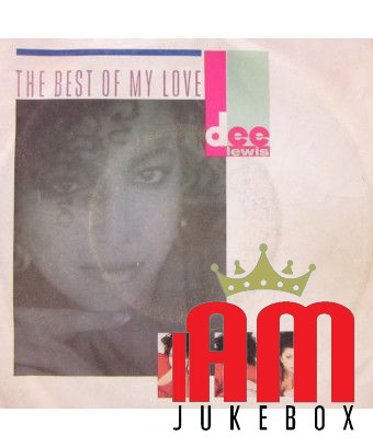 The Best Of My Love [Dee Lewis] - Vinyl 7", 45 RPM, Stereo [product.brand] 1 - Shop I'm Jukebox 