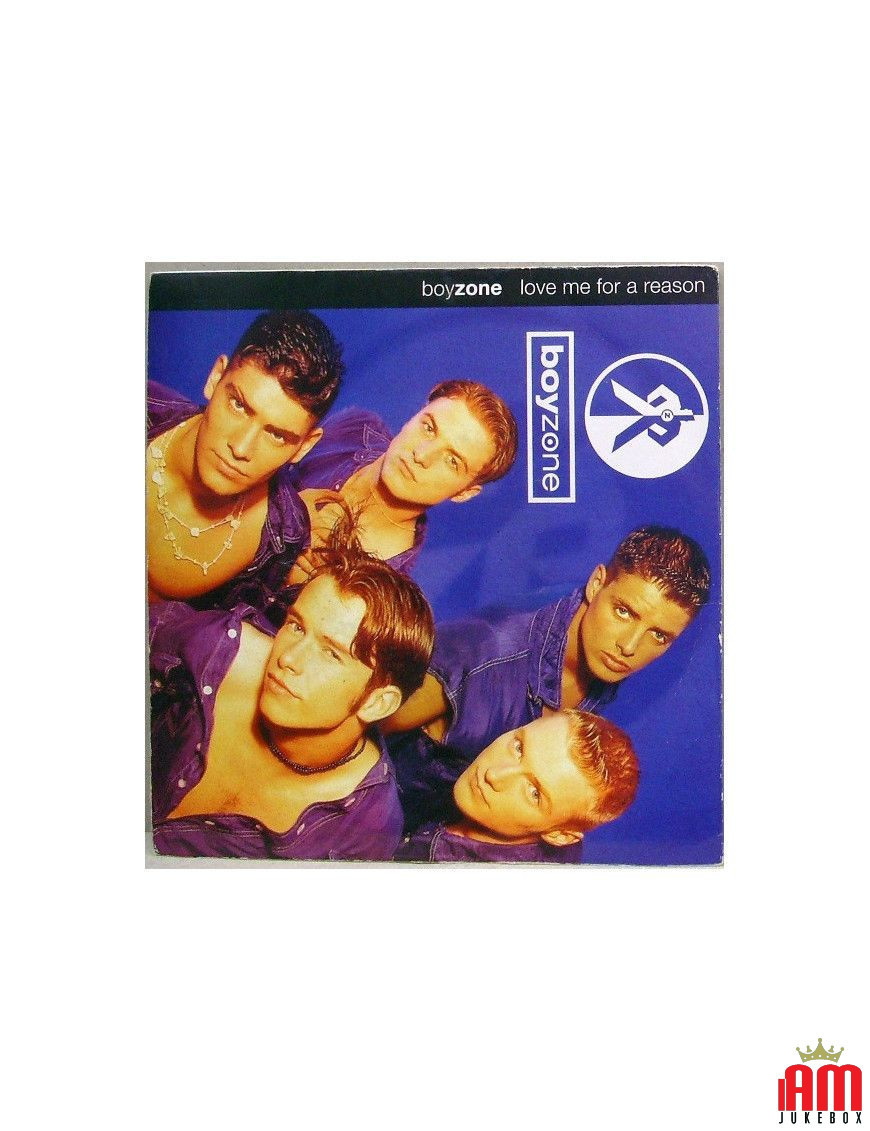 Love Me For A Reason [Boyzone] - Vinyle 7", 45 tours, stéréo [product.brand] 1 - Shop I'm Jukebox 