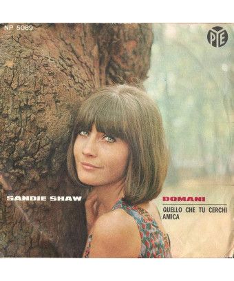 Tomorrow What You're Looking For Friend [Sandie Shaw] - Vinyl 7", 45 RPM, Single [product.brand] 1 - Shop I'm Jukebox 