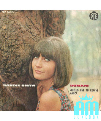Tomorrow What You're Looking For Friend [Sandie Shaw] – Vinyl 7", 45 RPM, Single [product.brand] 1 - Shop I'm Jukebox 