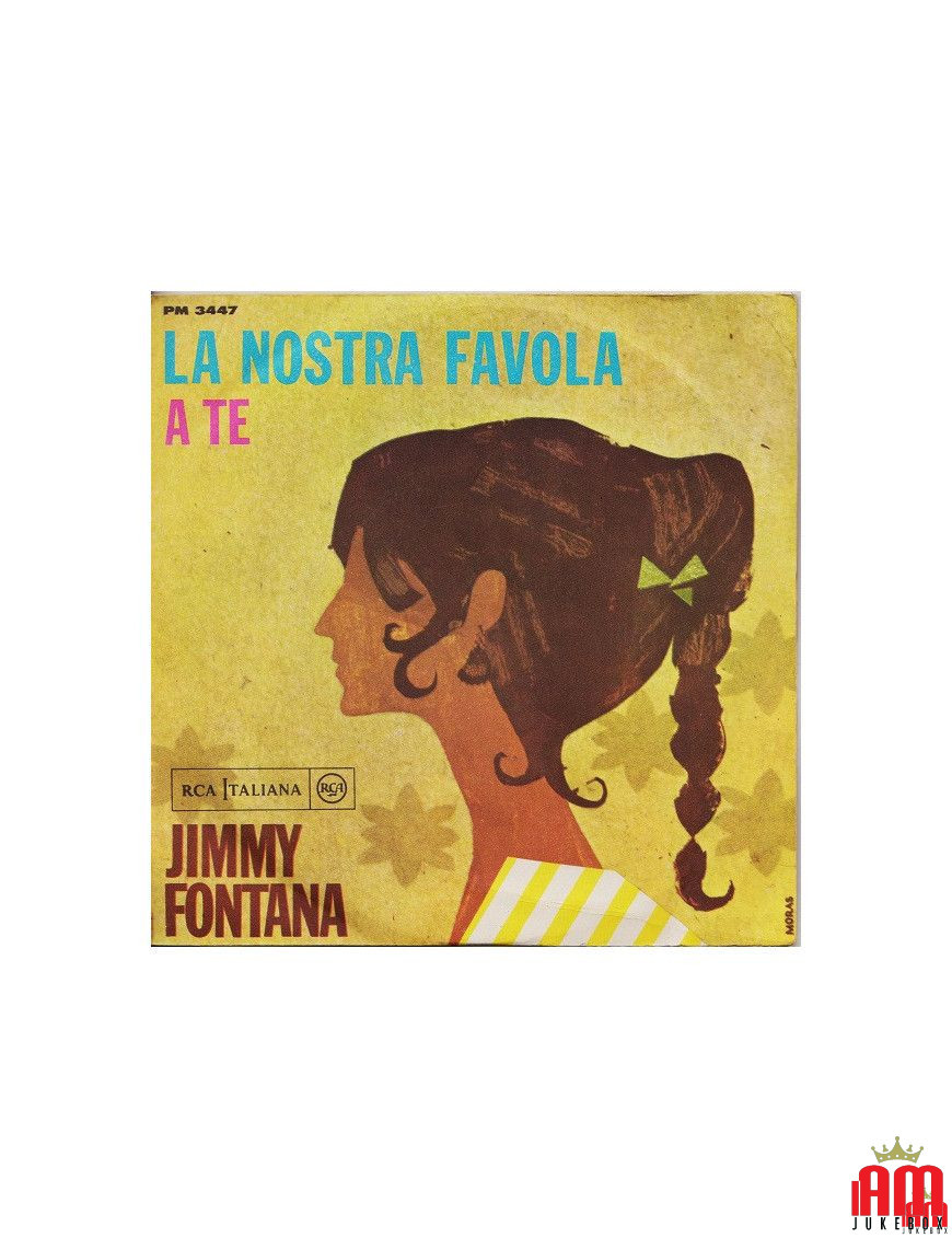 La Nostra Favola [Jimmy Fontana] - Vinyl 7", 45 RPM, Mono [product.brand] 1 - Shop I'm Jukebox 