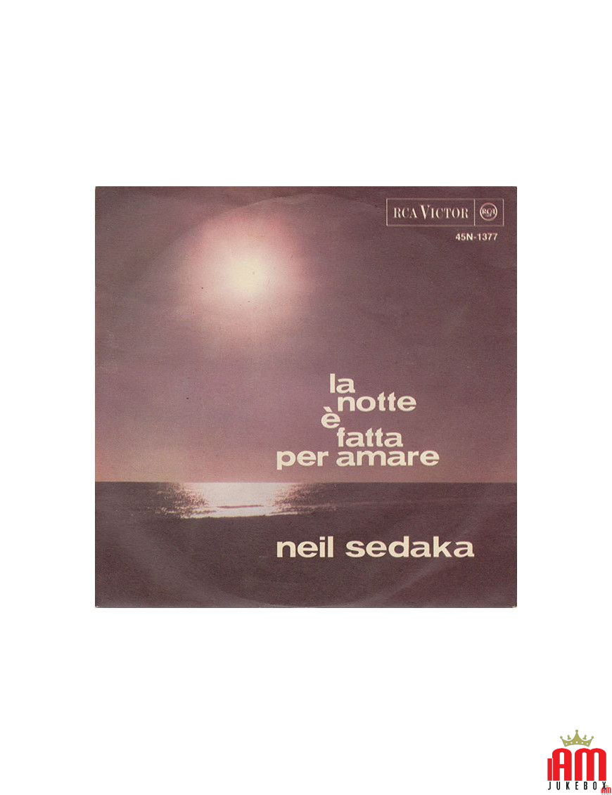 The Night Is Made for Love [Neil Sedaka] - Vinyl 7", 45 RPM [product.brand] 1 - Shop I'm Jukebox 