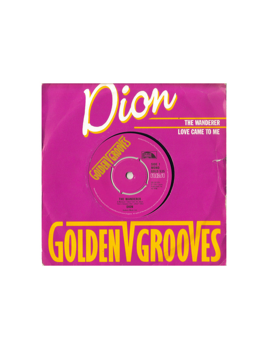The Wanderer   Love Came To Me [Dion (3)] - Vinyl 7", 45 RPM, Single, Mono