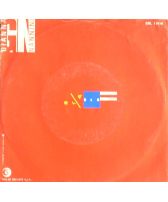 Bla Bla [Gianna Nannini] - Vinyl 7", 45 RPM