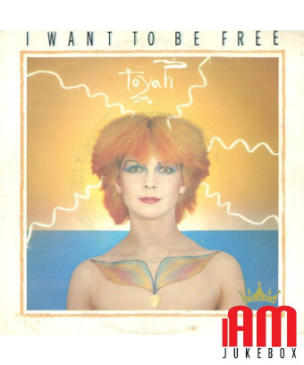 Je veux être libre [Toyah (3)] - Vinyl 7", 45 RPM, Single