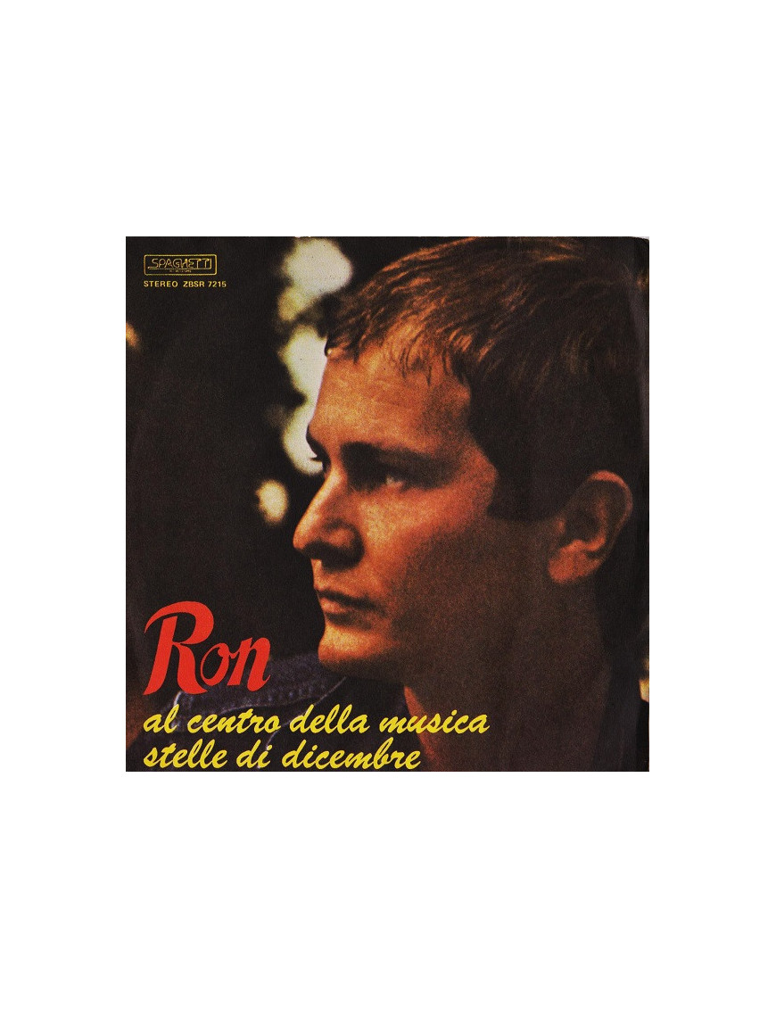 Al Centro Della Musica Stelle Di Dicembre [Ron (16)] - Vinyl 7", 45 RPM [product.brand] 1 - Shop I'm Jukebox 