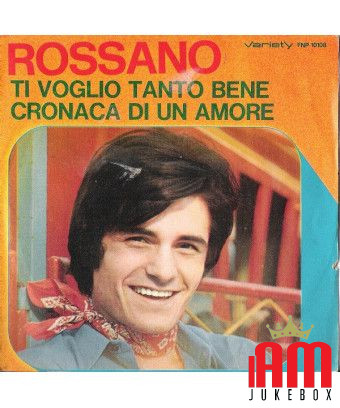 Ti Voglio Tanto Bene Cronaca Di Un Amore [Rossano] - Vinyl 7", 45 RPM [product.brand] 1 - Shop I'm Jukebox 