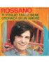 Ti Voglio Tanto Bene Cronaca Di Un Amore [Rossano] - Vinyl 7", 45 RPM [product.brand] 1 - Shop I'm Jukebox 