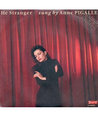 Hé Stranger [Anne Pigalle]...