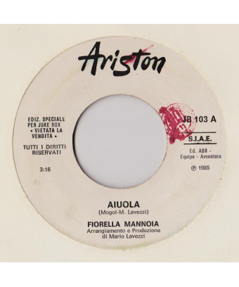Aiuola Please Don't Stay [Fiorella Mannoia,...] - Vinyl 7", 45 RPM, Jukebox [product.brand] 1 - Shop I'm Jukebox 