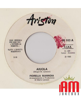 Aiuola Please Don't Stay [Fiorella Mannoia,...] - Vinyle 7", 45 RPM, Jukebox