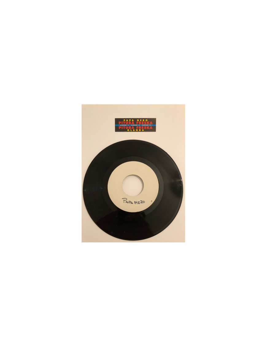 Black Pope Holland [Pitura Freska] – Vinyl 7", 45 RPM, Jukebox, White Label