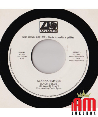 Black Velvet L'Altra Donna [Alannah Myles,...] - Vinyl 7", 45 RPM, Jukebox [product.brand] 1 - Shop I'm Jukebox 