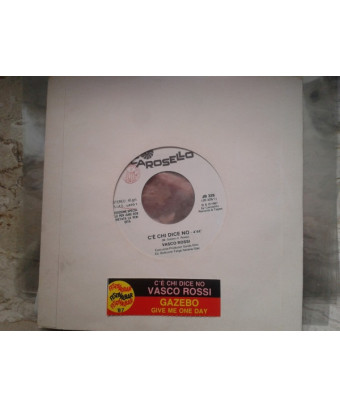 C'È Chi Dice No   Give Me One Day... [Vasco Rossi,...] - Vinyl 7", 45 RPM, Jukebox