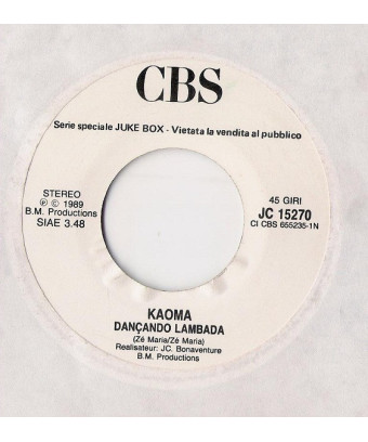Dançando Lambada   Hangin' Tough [Kaoma,...] - Vinyl 7", 45 RPM, Jukebox, Stereo