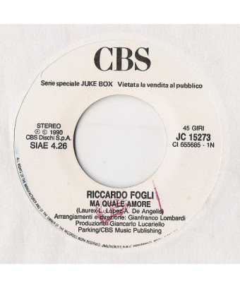 Ma Quale Amore A [Riccardo Fogli,...] - Vinyl 7", 45 RPM, Jukebox [product.brand] 1 - Shop I'm Jukebox 