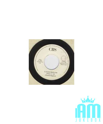 Donnez-lui le chemin [Claudio Baglioni] - Vinyl 7", 45 RPM, Jukebox [product.brand] 1 - Shop I'm Jukebox 