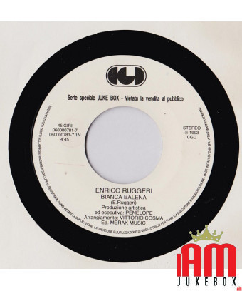 Bianca Balena Arcobaleno (Edit Version) [Enrico Ruggeri,...] - Vinyl 7", 45 RPM, Jukebox [product.brand] 1 - Shop I'm Jukebox 