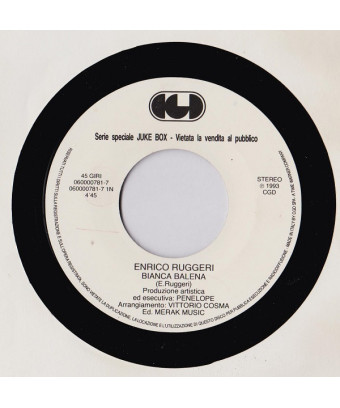 Bianca Balena Arcobaleno (Edit Version) [Enrico Ruggeri,...] - Vinyl 7", 45 RPM, Jukebox [product.brand] 1 - Shop I'm Jukebox 