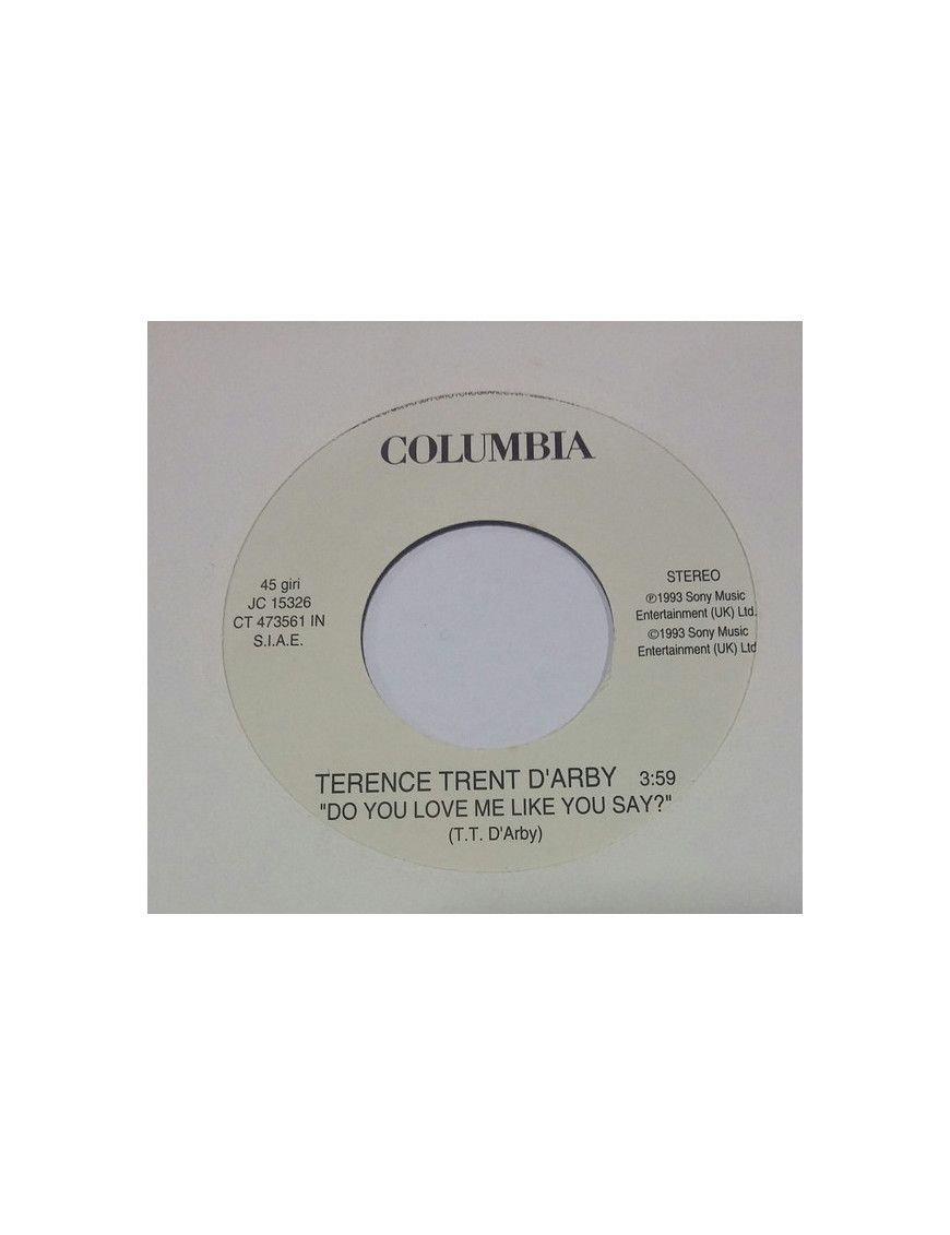 Do You Love Me Like You Say? I Miss You [Terence Trent D'Arby,...] - Vinyl 7", 45 RPM, Promo [product.brand] 1 - Shop I'm Jukebo