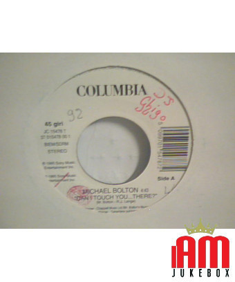 Can I Touch You...There? - La Rumba De Nicolas [Michael Bolton,...] - Vinyl 7", 45 RPM, Promo [product.brand] 1 - Shop I'm Jukeb