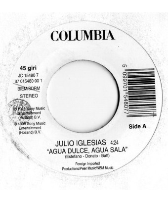 Agua Dulce, Agua Sala   Rudji [Julio Iglesias,...] - Vinyl 7", 45 RPM, Jukebox
