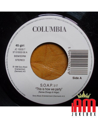 This Is How We Party No No No Part 2 [SOAP,...] – Vinyl 7", 45 RPM, Single, Promo [product.brand] 1 - Shop I'm Jukebox 