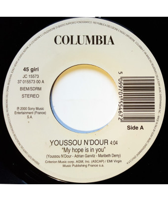 My Hope Is In You You Sang To Me [Youssou N'Dour,...] – Vinyl 7", 45 RPM, Jukebox [product.brand] 1 - Shop I'm Jukebox 